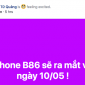 BKAV đổi lịch ra mắt Bphone B86 lần thứ 3