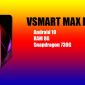 Lộ diện Vsmart Max Pro, nghe tên có vẻ 