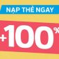 Người dùng sẽ được nhà mạng tặng 100% giá trị thẻ nạp trong tháng 7 siêu khuyến mại?