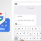 Bàn phím ảo Google Gboard là gì và tại sao nên dùng bàn phím Google Gboard?