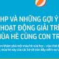 HP và gợi ý giải trí giúp gia đình có một mùa hè vui khỏe và thú vị