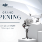 Khai trương DJI Store đầu tiên tại HN - Nơi trải nghiệm và mua sắm thiết bị cao cấp