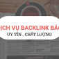 Mua backlink báo - Nước cờ khôn ngoan giúp tiếp cận người tiêu dùng dễ dàng hơn