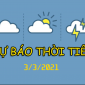 Dự báo thời tiết ngày mai 3/3: Không khí lạnh ảnh hưởng đến các tỉnh miền Trung