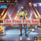 Kí tự đặc biệt Free Fire - Đặt tên hay, sở hữu ngay tên nhân vật cực chất