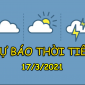 Dự báo thời tiết 17/3: Bắc Bộ chìm trong sương mù, mưa nhỏ, Nam Bộ mưa rào và dông vài nơi