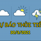 Dự báo thời tiết 30/3: Bắc Bộ nắng nóng cục bộ, nhiệt độ cao nhất 35 -  36 độ