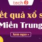 Kết quả XSMT hôm nay, KQXS, XSMT - Kết quả xổ số miền Trung hôm nay Chủ nhật ngày 06/06