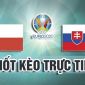 Link xem trực tiếp Ba lan – Slovankia: 23h ngày 14/06, link VTV3 HD EURO 2021