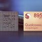 Sức mạnh hiệu năng của Chip Qualcomm Snapdragon 895 được tiết lộ trên Geekbench