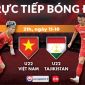 Kết quả bóng đá U22 Việt Nam vs U22 Tajikistan: Đàn em Quang Hải, Công Phượng phối hợp lập công