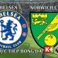 Kết quả bóng đá Chelsea vs Norwich: 18h30 [23/10] Link xem trực tiếp K+ Full HD