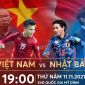Trực tiếp bóng đá Việt Nam vs Nhật Bản ở đâu, kênh nào? Link xem Việt Nam vs Nhật Bản trực tiếp VTV6