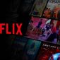 Mách bạn cách xem Netflix mà không mất 1 xu 