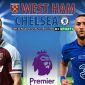 Trực tiếp bóng đá West Ham vs Chelsea - Trực tiếp Ngoại hạng Anh - Link K+ West Ham vs Chelsea