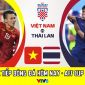 Trực tiếp bóng đá Việt Nam vs Thái Lan - Bán kết AFF Cup 2021 - Link xem trực tiếp VTV6 HD hôm nay