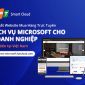 FPT Smart Cloud ra mắt Trang mua hàng trực tuyến Dịch vụ Microsoft cho Doanh nghiệp đầu tiên tại VN