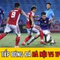 Trực tiếp bóng đá Hà Nội vs TP.HCM - Link xem trực tiếp VTV6 HD - Lịch thi đấu V.League 2022 vòng 4