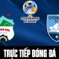 Kết quả bóng đá HAGL vs Sydney FC: 'Người hùng Thường Châu' tỏa sáng, HAGL đi vào lịch sử C1 châu Á