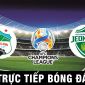 Kết quả bóng đá HAGL vs Jeonbuk Hyundai: 'Siêu dự bị' ĐT Việt Nam đi vào lịch sử Champions League