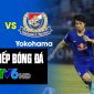 Xem trực tiếp bóng đá HAGL vs Yokohama ở đâu, kênh nào? Link xem trực tiếp HAGL vs Yokohama VTV6