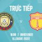 Trực tiếp bóng đá Thanh Hóa vs Nam Định 18h00 9/7 - V.League 2022: Link xem trực tiếp VTVcab FullHD