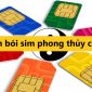 Bói sim phong thủy công danh hợp mệnh, kích tài vận 
