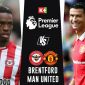 Xem trực tiếp bóng đá Brentford vs MU ở đâu, kênh nào? Link xem trực tiếp Premier League Full HD