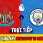 Xem trực tiếp bóng đá Ngoại hạng Anh: Man City vs Newcastle ở đâu, kênh nào; Trực tiếp K+ FULL HD