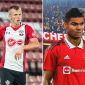 Lịch thi đấu Ngoại hạng Anh 2022/2023: Southampton vs MU: Màn chào sân của Casemiro