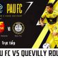 Xem trực tiếp bóng đá Pau FC vs Quevilly Rouen ở đâu, kênh nào? Link xem trực tiếp Quang Hải Pau FC