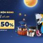 'Trung thu rộn ràng – Rước DEAL vô vàn': Viettel Store ưu đãi tới 50% trong 3 ngày