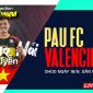 Xem trực tiếp bóng đá Pau FC vs Valenciennes ở đâu, kênh nào? Link xem trực tiếp Quang Hải Pau FC