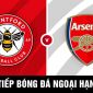 Trực tiếp bóng đá Arsenal vs Brentford: Pháo Thủ 'ôm hận', MU nhận tin vui từ BXH Ngoại hạng Anh