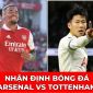 Nhận định Arsenal vs Tottenham, 18h30 ngày 1/10/2022: Son-Heung min đánh sập Pháo đài Emirates?