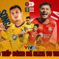 Trực tiếp bóng đá hôm nay:SLNA vs Viettel - V.League 2022 - Trực tiếp VTV6 HD - SLNA đấu với Viettel