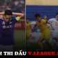 Lịch thi đấu bóng đá Việt Nam: BXH V.League có biến, Hà Nội mất ngôi đầu?