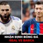 Nhận định Real vs Barca, 21h15 ngày 16/10/2022: Siêu kinh điển thời đại mới