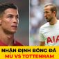 Nhận định MU vs Tottenham, 2h15 ngày 20/10: Ronaldo quay trở lại ghế dự bị?