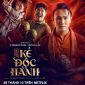 Series phim Việt Nam đầu tiên được Netflix phát hành độc quyền toàn Châu Á