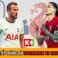 Trực tiếp bóng đá Tottenham vs Liverpool: MU hưởng lợi trong cuộc đua Top 4