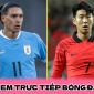 Xem trực tiếp bóng đá Uruguay vs Hàn Quốc ở đâu, kênh nào? - Link trực tiếp World Cup trên VTV