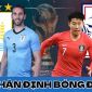 Nhận định bóng đá Uruguay vs Hàn Quốc - Bảng H World Cup 2022: Ronaldo châu Á tỏa sáng?