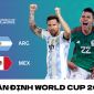 Nhận định bóng đá Argentina vs Mexico - Bảng C World Cup 2022: Messi nguy cơ về nước sớm