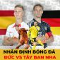 Nhận định bóng đá Đức vs Tây Ban Nha, 2h00 ngày 28/11 - Bảng E World Cup 2022: Cỗ xe tăng lâm nguy