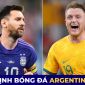 Nhận định bóng đá Argentina vs Úc, 2h ngày 4/12 - Vòng 1/8 World Cup 2022: Khó cản Messi