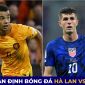 Nhận định bóng đá Hà Lan vs Mỹ, 22h ngày 3/12 - Vòng 1/8 World Cup 2022: Gakpo tiếp tục tỏa sáng?