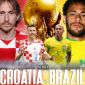 Xem trực tiếp bóng đá Brazil vs Croatia ở đâu, kênh nào? Link xem trực tiếp World Cup 2022 Full HD