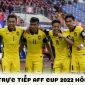 Lịch trực tiếp AFF Cup 2022 hôm nay 24/12 - Xem trực tiếp AFF Cup 2022 trên VTV