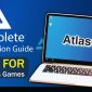 Tải về AtlasOS - Hệ điều hành giúp chơi game mượt mà hơn trên máy tính Windows cấu hình thấp